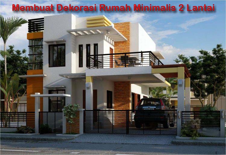 Membuat Dekorasi  Rumah  Minimalis  2  Lantai  Eochicweddings com