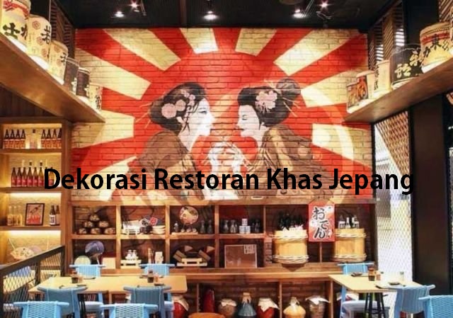 Dekorasi Restoran Khas Jepang